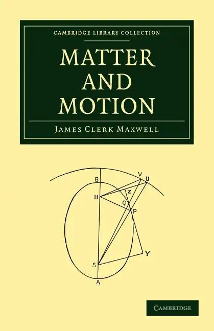 Matter and Motion - Paperback