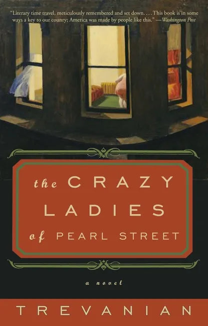 The Crazyladies of Pearl Street - Paperback