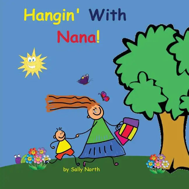 Hangin' With Nana! (boy version) - Paperback