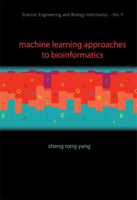 Machine Learning Approaches to Bi..(V4) - Hardcover