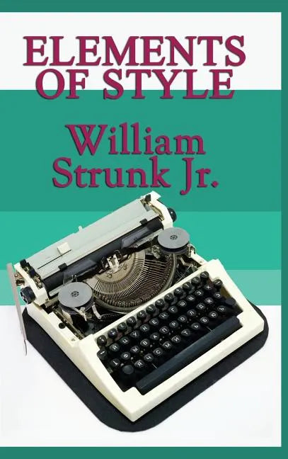 Elements of Style - Hardcover