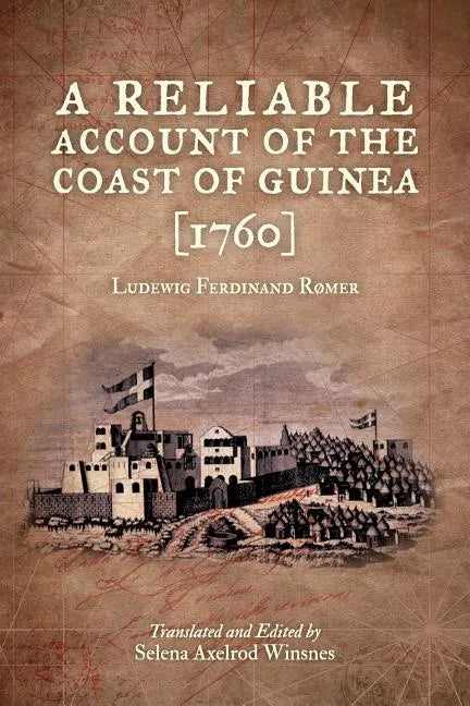 A Reliable Account of the Coast of Guinea (1760) - Paperback