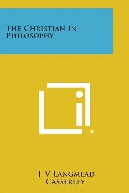 The Christian in Philosophy - Paperback