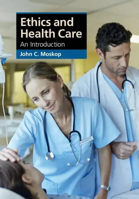 Ethics and Health Care - Paperback
