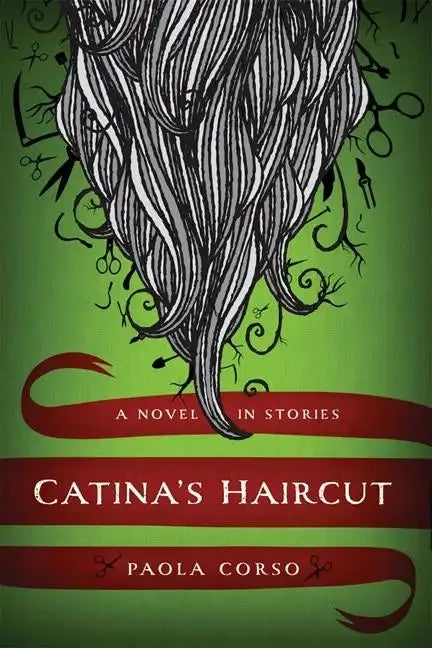 Catinaas Haircut: A Novel in Stories - Hardcover