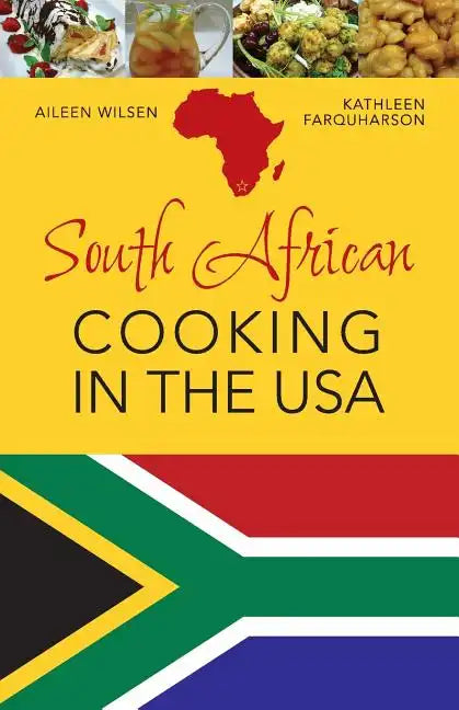 South African Cooking in the USA - Paperback