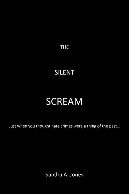 The Silent Scream - Paperback