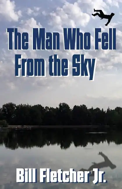 The Man Who Fell From the Sky - Paperback