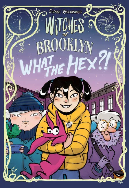 Witches of Brooklyn: What the Hex?!: (A Graphic Novel) - Paperback