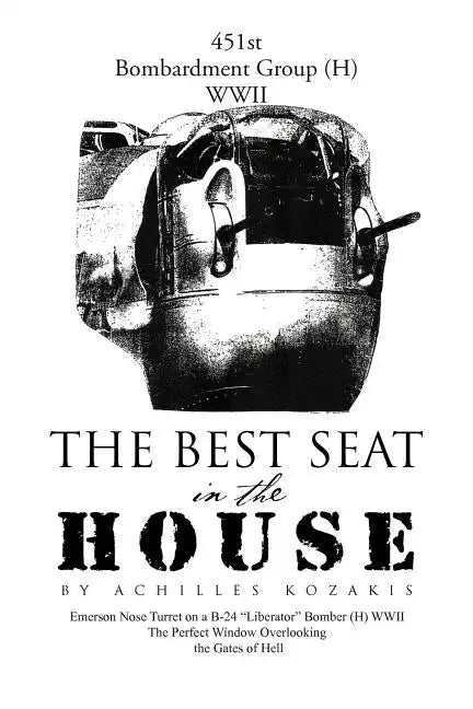 The Best Seat in the House: Short Stories and Vignettes - Paperback