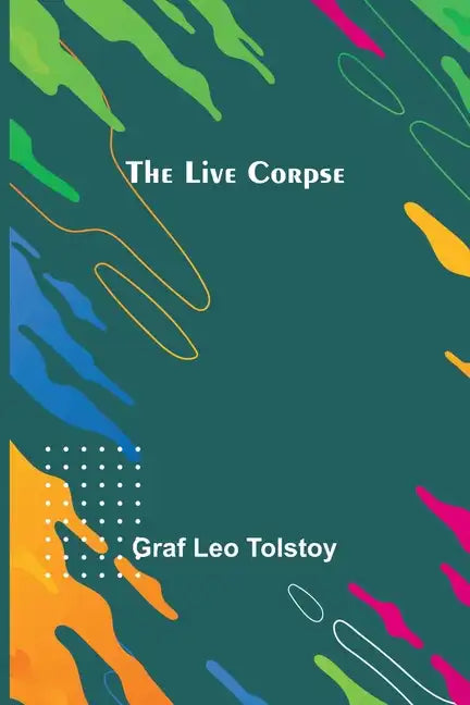 The Live Corpse - Paperback