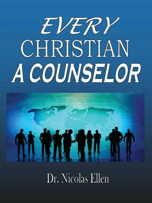 Every Christian a Counselor - Paperback