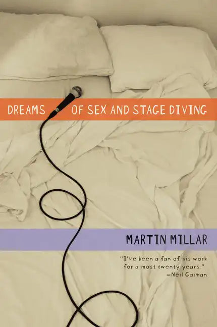 Dreams of Sex and Stage Diving - Paperback