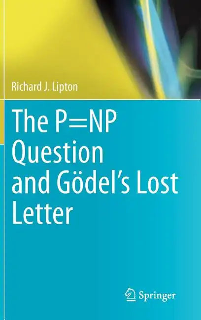The P=np Question and Gödel's Lost Letter - Hardcover