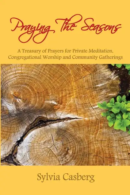 Praying the Seasons - Paperback