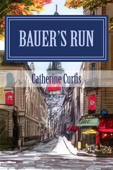 Bauer's Run - Paperback