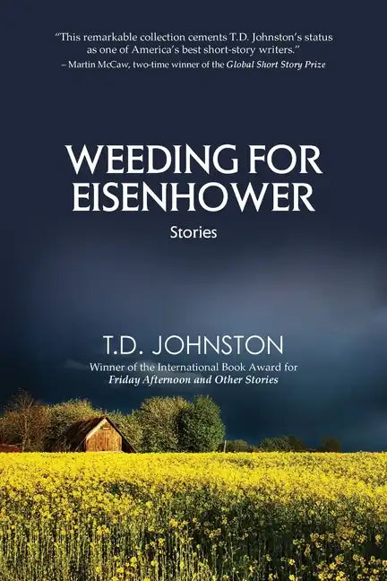 Weeding for Eisenhower: Stories - Paperback