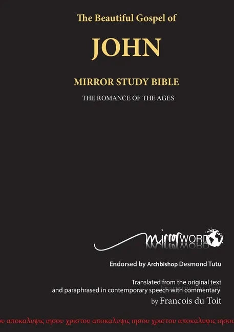 The Gospel of John: Mirror Study Bible - Paperback