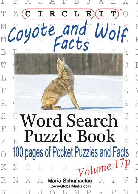 Circle It, Coyote and Wolf Facts, Pocket Size, Word Search, Puzzle Book - Paperback