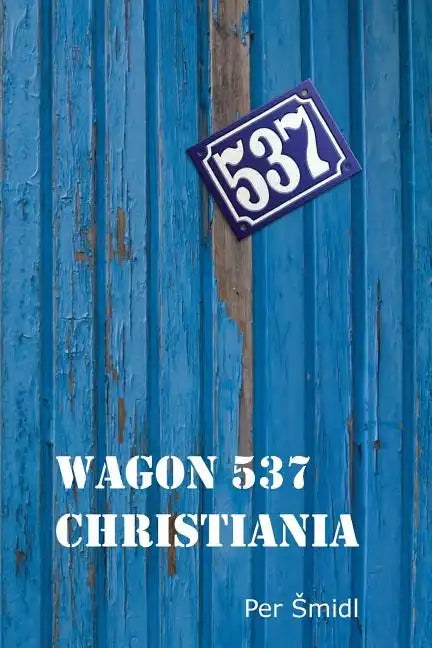 Wagon 537 Christiania - Paperback