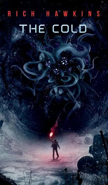 The Cold - Hardcover