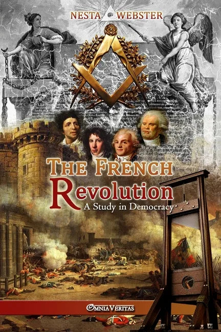 The French Revolution: A study in Democracy - Paperback