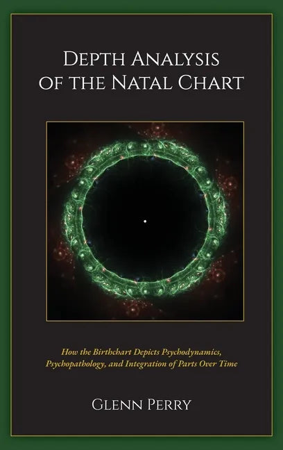 Depth Analysis of the Natal Chart - Hardcover