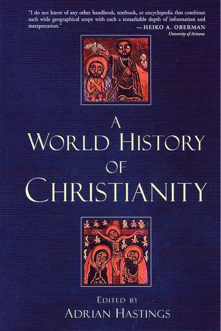 World History of Christianity - Paperback