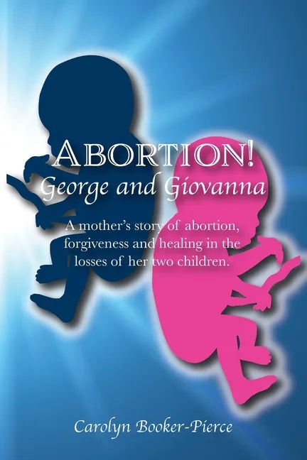 Abortion!: George and Giovanna - Paperback