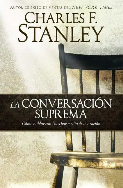 La conversación suprema = Supreme Conversation - Paperback