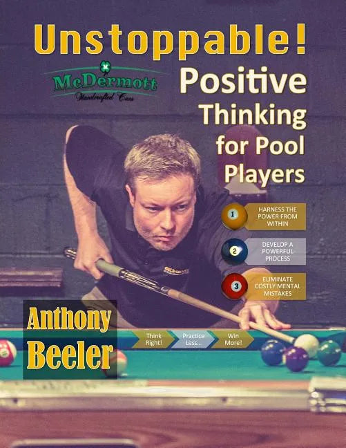 Unstoppable!: Positive Thinking for Pool Players - 2nd Edition - Paperback