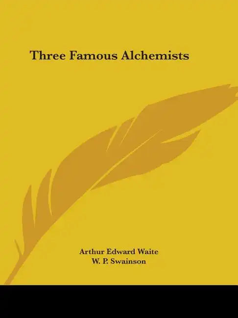 Three Famous Alchemists - Paperback