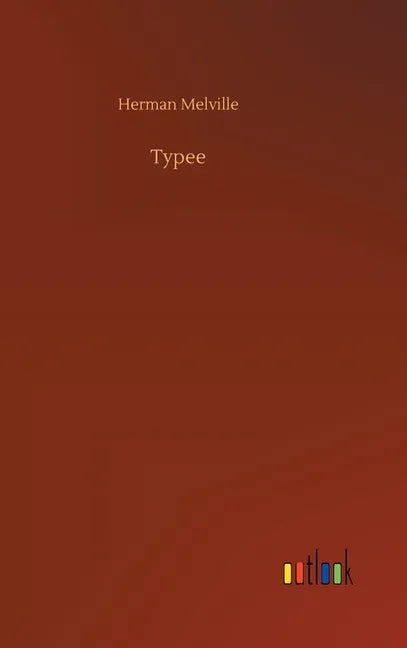 Typee - Hardcover