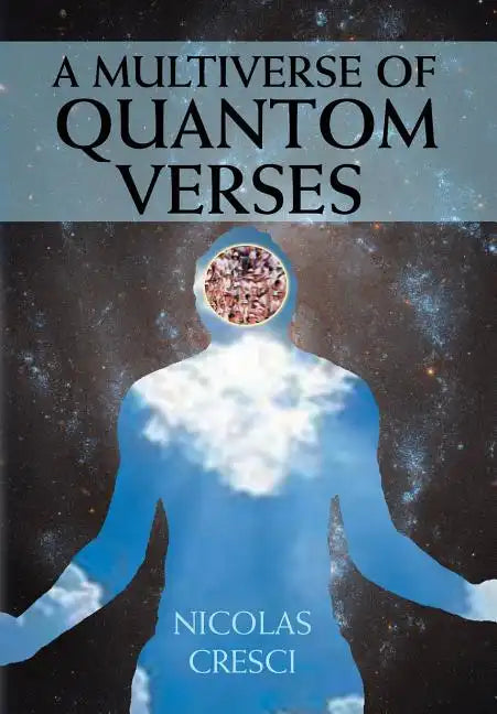 A Multiverse of Quantom Verses - Hardcover