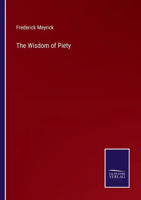 The Wisdom of Piety - Paperback
