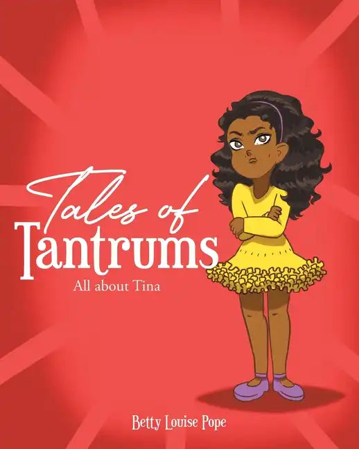Tales of Tantrums: All about Tina - Paperback