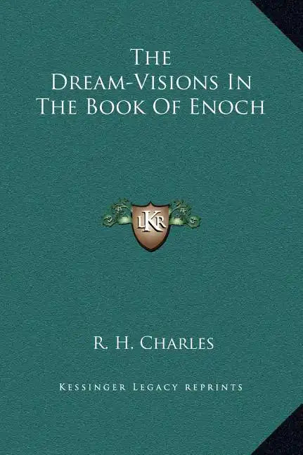 The Dream-Visions in the Book of Enoch - Hardcover