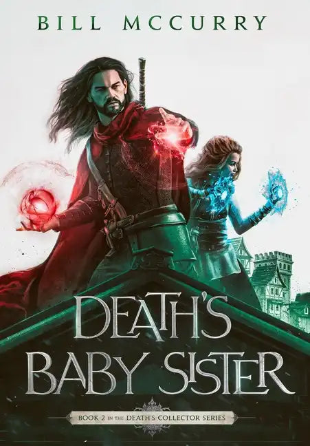 Death's Baby Sister - Hardcover