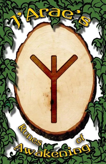 J'Arae's Runes of Awakening - Paperback
