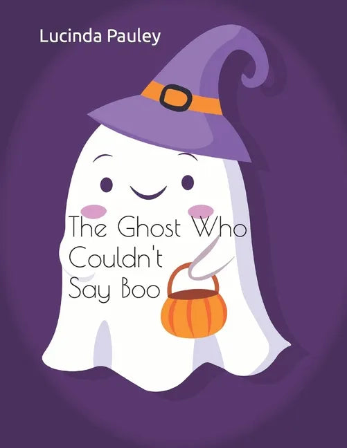 The Ghost Who Couldn't Say Boo - Paperback