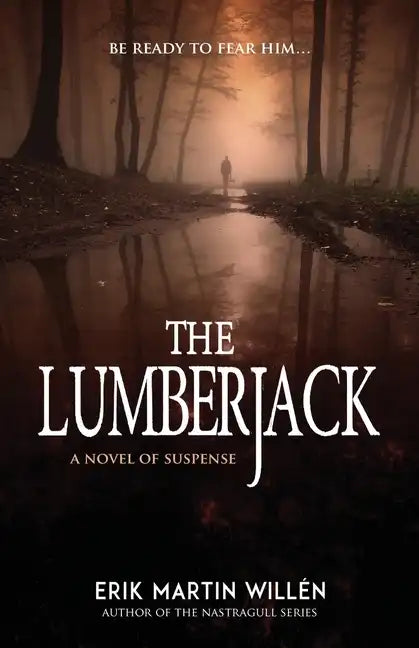 The Lumberjack - Paperback