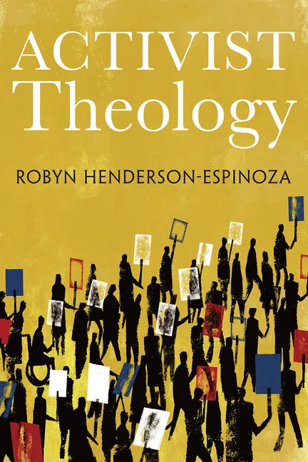 Activist Theology - Hardcover