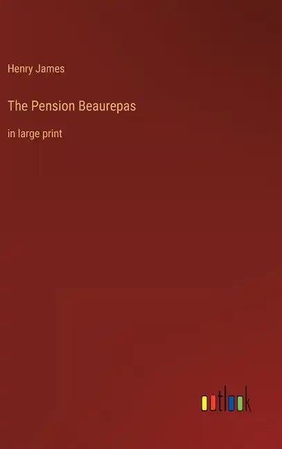 The Pension Beaurepas: in large print - Hardcover