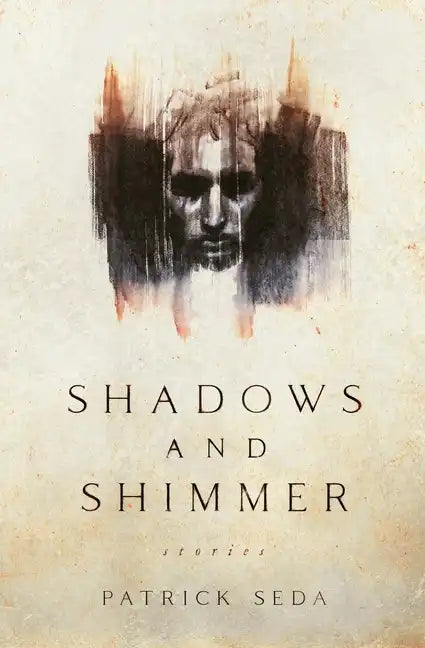 Shadows and Shimmer: stories - Paperback
