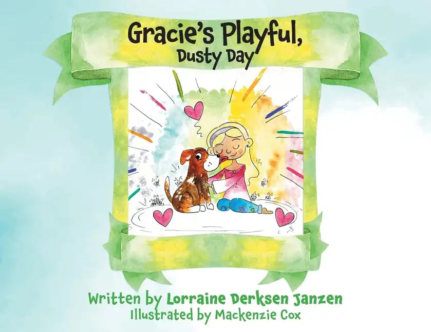 Gracie's Playful, Dusty Day - Paperback
