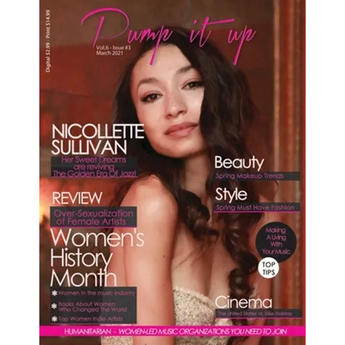 Pump it up Magazine - Nicollette Sullivan - Women's History Month Edition - Paperback