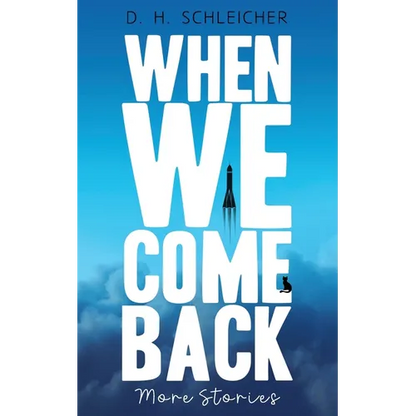 When We Come Back: More Stories - Paperback