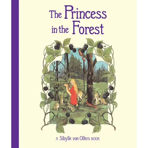 The Princess in the Forest - Hardcover