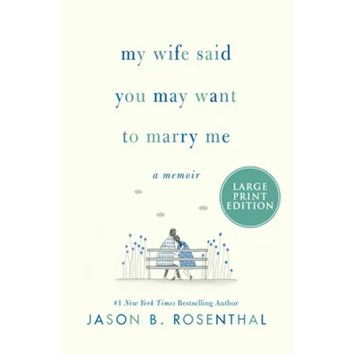 My Wife Said You May Want to Marry Me LP - Paperback