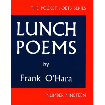 Lunch Poems - Paperback